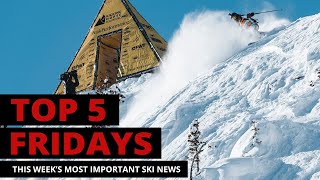 Top 5 Fridays Ski Industry News  Episode 184  October 4 2024 [upl. by Reiners]