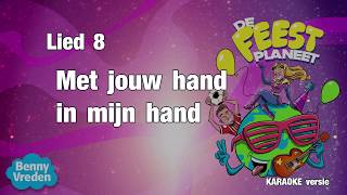 Lied 8 karaoke met zang Met jouw hand in mijn hand  van musical De Feestplaneet [upl. by Aronos]