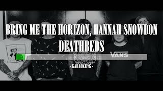 Bring Me the Horizon Hannah Snowdon  Deathbeds  Karaoke 26 Instrumental [upl. by Bruno167]