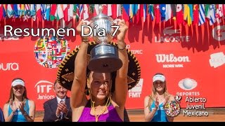 Resumen del Día 7 Abierto Juvenil Mexicano [upl. by Atekehs]