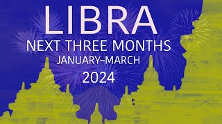 LIBRA JanuaryMarch 2024 – SEE ONLY LOVE This is an ENORMOUSLY TRANSFORMATIONAL Period [upl. by Hgiellek]