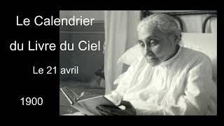 111  21 avril  Le Calendrier du Livre du Ciel Luisa Piccarreta [upl. by Nilerual]