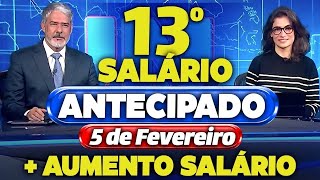 INSS 13 SALÃRIO dos APOSENTADOS com AUMENTO de SALÃRIO em FEVEREIRO NOVO BENEFÃCIO [upl. by Antonietta733]