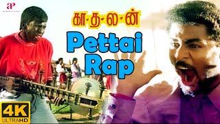 Petta Rap 4K Song  Kadhalan Video Songs  4K Remastered  ARRahman [upl. by Gilberta]