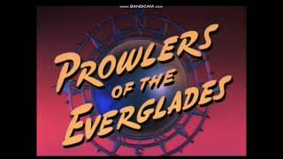 Prowlers of the Everglades 1953 Opening [upl. by Asyal]