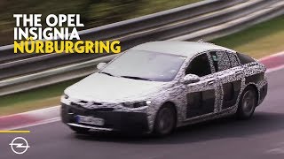 The Opel Insignia At the Nürburgring [upl. by Lucier]