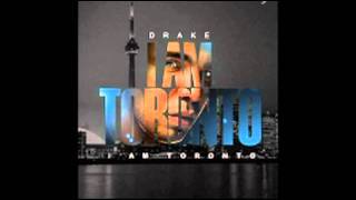 Drake  I Am Toronto New Single 2011 [upl. by Chrissy624]