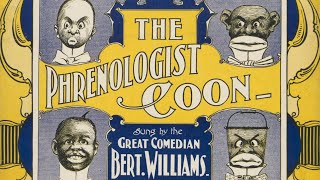 The Phrenologist Coon  Bert Williams  1901  lyrics  sheet music Victor 992 Williams and Walker [upl. by Atinid]