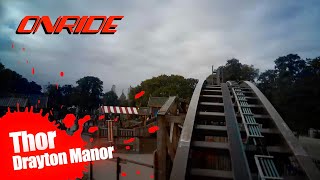 Thor Onride  Drayton Manor [upl. by Calv]