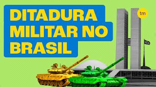 Ditadura Militar no Brasil  Toda Matéria [upl. by Tabb]