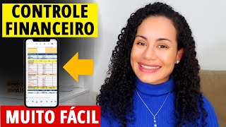 COMO FAZER O CONTROLE FINANCEIRO PESSOAL pelo CELULAR [upl. by Barolet]