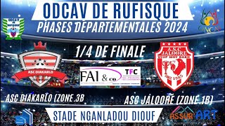 �Direct1MT ASC DIAKARLO VS ASC JALOORĖ 14 Phases Departementals de Rufisque Stade Ngalandou Diouf [upl. by Helbonnah]