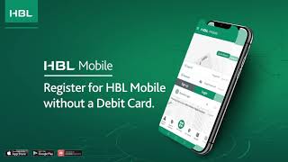 How to Register for HBL Mobile Without a Debit Card [upl. by Budding]