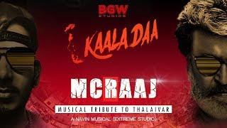 Kaala Daa  Tribute Single by MC Raaj Malaysia  Semme Weightu  Rajinikanth [upl. by Ritch4]