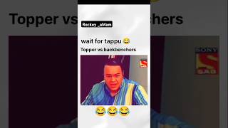 Topper vs backbenchers exam wait for tappu tmkoc comedyshorts funny [upl. by Trellas]