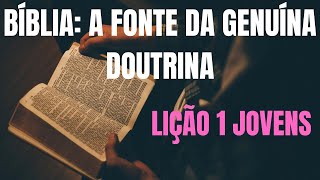 A bíblia fonte de doutrina  Lição 1 Jovens  1º Trimestre 2024 EBD  Escola Bíblica Dominical CPAD [upl. by Rothschild]