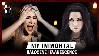 Evanescence  My Immortal  Cover By Halocene [upl. by Reginauld]