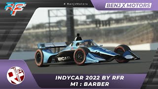 RF2  IndyCar 2022 by RFR  M1  Barber [upl. by Peppy]