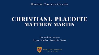 Christiani Plaudite  Matthew Martin [upl. by Duyne]