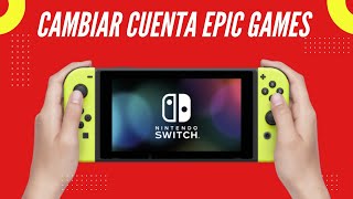 Como cambiar de cuenta de Epic Games en Nintendo Switch [upl. by Rhynd708]