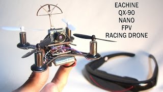 Eachine QX90 Tiny Racing Drone  One of the Worlds Smallest Racing Drones [upl. by Onyx]