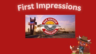 First Impressions Gas Station Simulator [upl. by Berard]