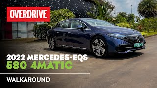 2022 MercedesBenz EQS 580 4MATIC Indiaspec walkaround review  OVERDRIVE [upl. by Kwapong]