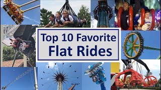 Top 10 Favorite Flat Rides [upl. by Calle]