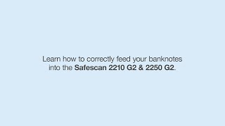 Safescan 2210 G2 amp 2250 G2  Feeding Banknotes [upl. by Llehsim896]