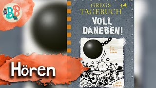 Gregs Tagebuch 14  Voll daneben  Podcast für Kinder [upl. by Rudelson]