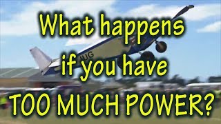 Can your Homebuilt Aircraft have Too Much Power [upl. by Allecnirp]