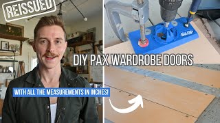 DIY IKEA PAXFORSAND Doors with all the measurements  REISSUED [upl. by Cirdahc]