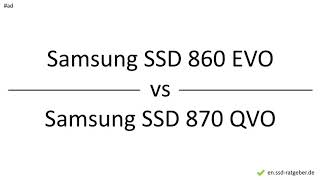 Samsung SSD 860 EVO vs Samsung SSD 870 QVO – Comparison Differences Pros and Cons [upl. by Victoria726]