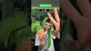 TRASFORMO UNA BAMBOLA PARTE 2 💚😱 [upl. by Itra]