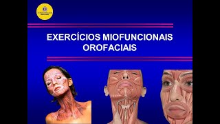 EXERCÍCIOS MIOFACIAIS E OROFACIAIS [upl. by Mishaan]