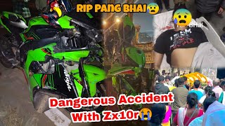 Rip My Brother Punk 😰 Dangerous ccident With Kawasaki Zx10r 💔 [upl. by Ojeibbob259]