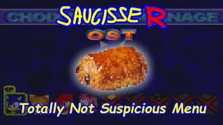 Totally Not Suspicious Menu  Saucisse R [upl. by Bilac]