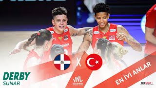 EN İYİ ANLAR  Türkiye  Dominik Cumhuriyeti 2024 Kadınlar VNL Hong Kong Etabı X Derby [upl. by Naggem]