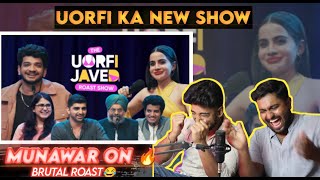 THE UORFI JAVED ROAST SHOW REACTION VIDEOMAHEEP SINGHMUNAWAR FARUQUI 🤣 [upl. by Nordgren]