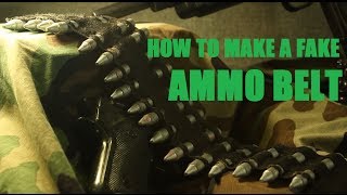 How to make a Prop Ammo Belt [upl. by Llewen]