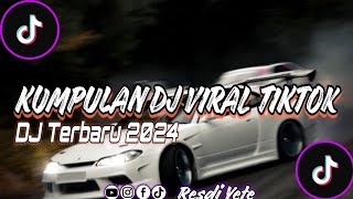 KUMPULAN DJ VIRAL TIKTOK TERBARU 2024 SLOWW BASS SOUND KANE TIKTOK [upl. by Jessica35]