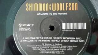 shimmon amp woolfson welcome to the future wired urban break mix [upl. by Novhaj]