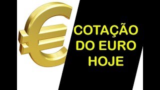 COTAÇÃO EURO HOJE PARA COMPRA E VENDA  COMO VER A COTAÇÃO DO EURO EM TEMPO REAL [upl. by Eidac458]