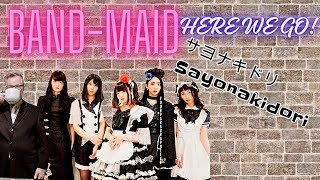 BANDMAID  サヨナキドリ quotSayonakidoriquot Acoustic Ver HERE WE GO [upl. by Donia245]