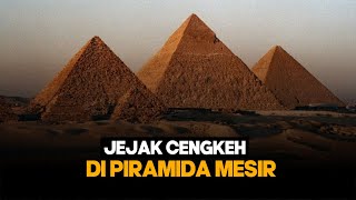 JEJAK CENGKEH DI PIRAMIDA MESIR [upl. by Moberg]