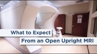 What to Expect From Your Open Upright MRI Exam [upl. by Wimsatt]