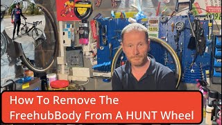 How To Remove The Freehub Body From A HUNT Wheel [upl. by Notlek]