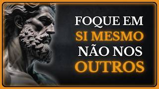 Concentrese em VOCÊ MESMO e VEJA o que acontece  ESTOICISMO [upl. by Ellard]