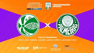 JUVENTUDE X PALMEIRAS  AO VIVO  Narração HUGO LAGO  Futebol Globo CBN [upl. by Bills]