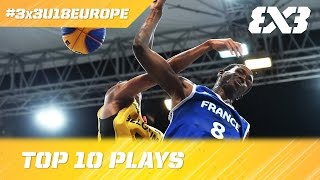 Top 10 Plays  2016 FIBA 3x3 U18 European Championships [upl. by Ellissa]